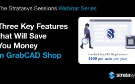 Webinar: Three Key Features that Will Save You Money in GrabCAD Shop